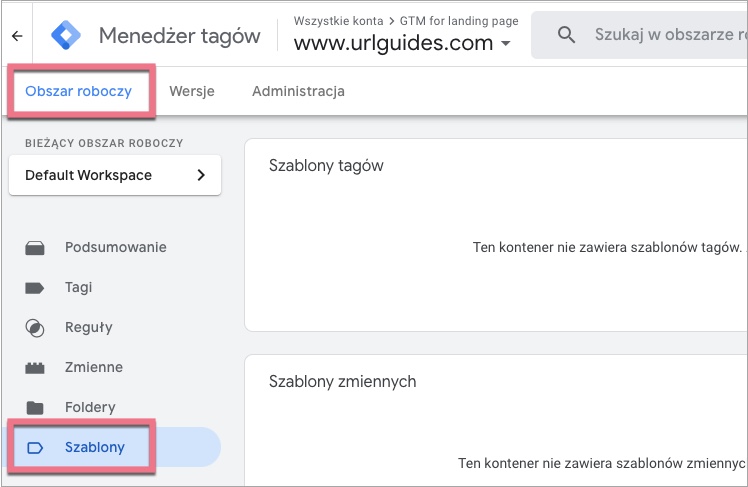 Widok obszaru roboczego w GTM