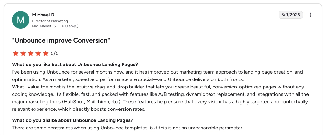 Pozytywna recenzja użytkownika serwisu Unbounce, podkreślająca poprawę współczynników konwersji, edytor typu „przeciągnij i upuść”, testy A/B oraz integracje.