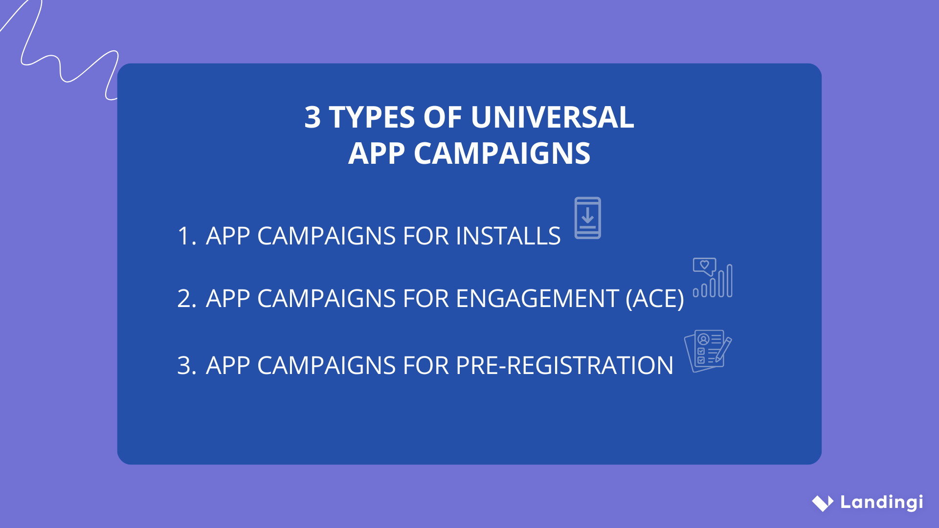 3 types of universal app campaigns